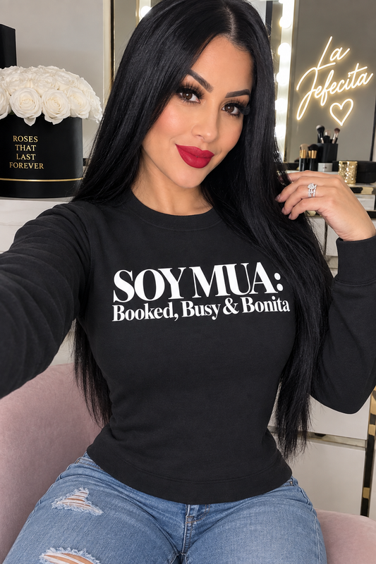 Sweatshirt — SOY MUA: Booked, Busy & Bonita Crewneck