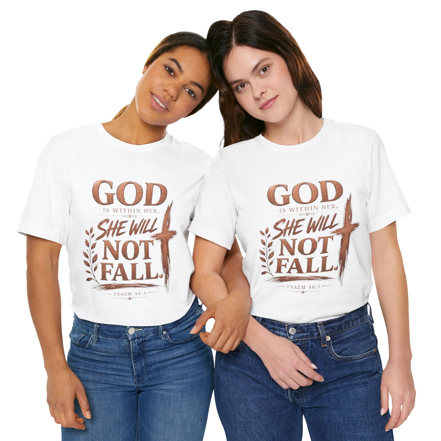 Faith T‑Shirt — “God Is Within Her, She Will Not Fall” Christian Tee
