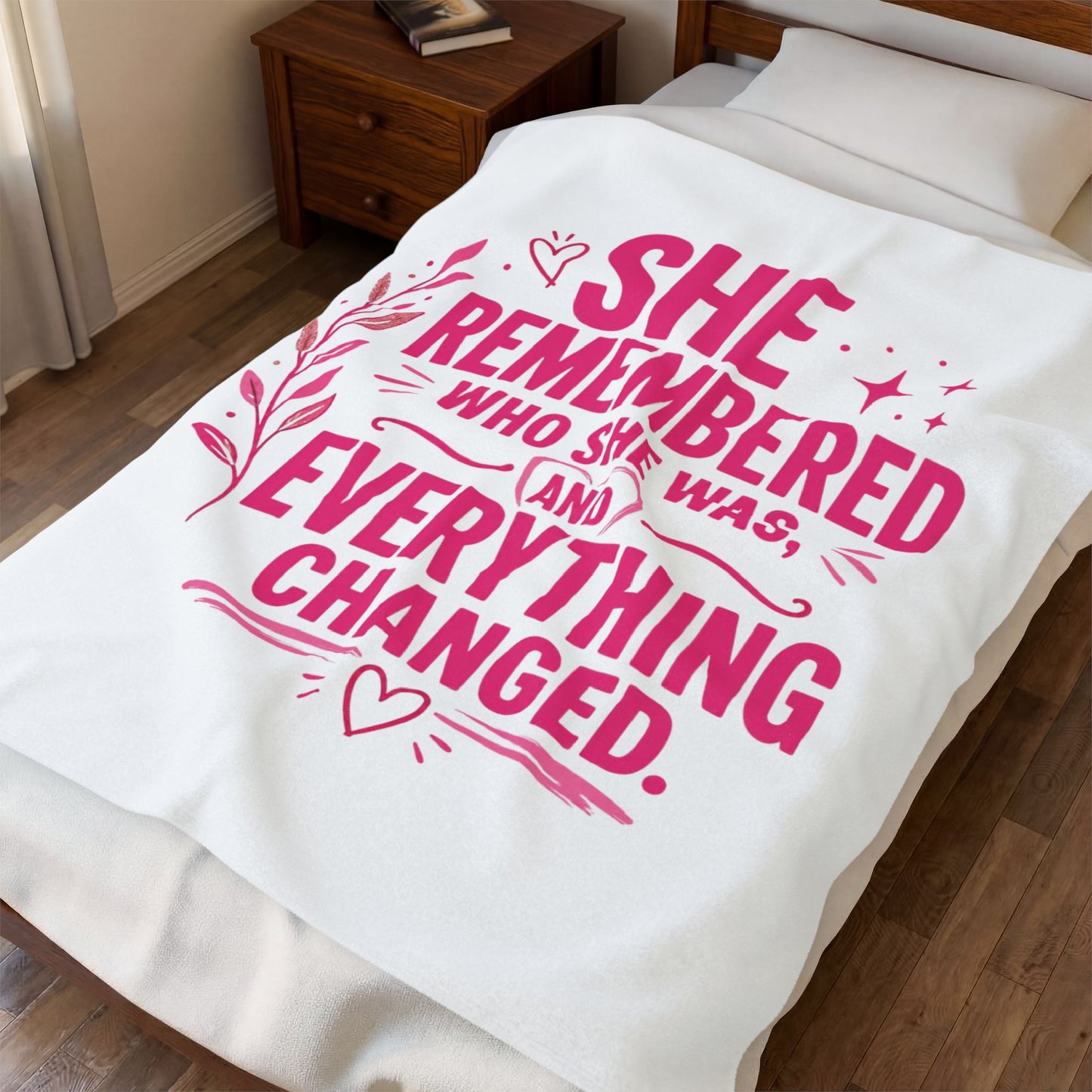 Inspirational Velveteen Blanket — "She Remembered Who She Was and Everything Changed"